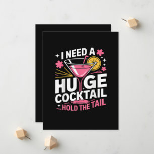 I Need A Huge Cocktail Funny Announcement