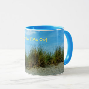 I Need A Time Out Mug