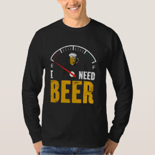I Need Beer German Germany Oktoberfest Drinking Fe T-Shirt