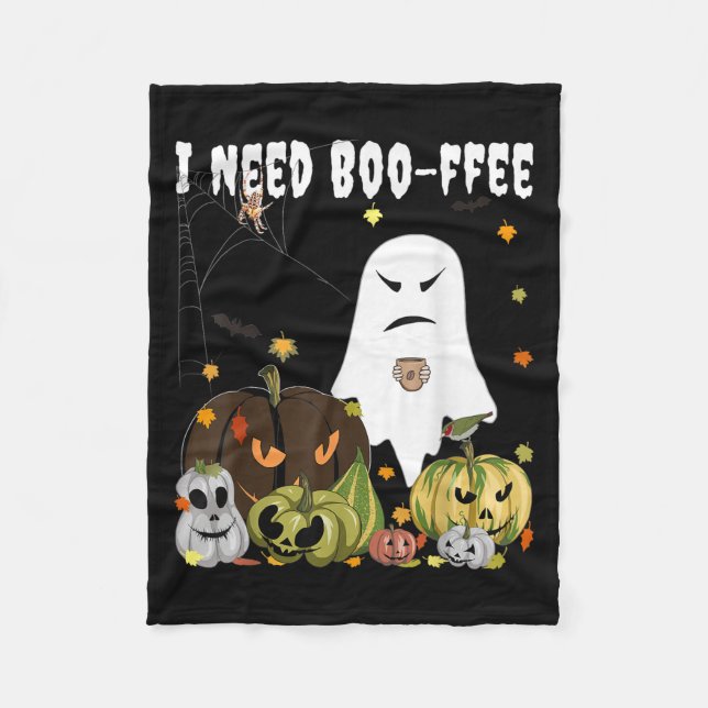 I Need Boo-ffee Ghost Jack-o-lantern Coffee Lover  Fleece Blanket (Front)
