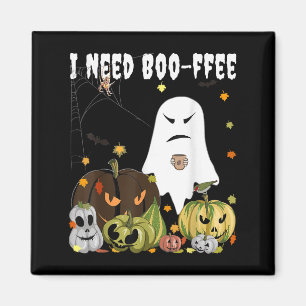 I Need Boo-ffee Ghost Jack-o-lantern Coffee Lover  Magnet