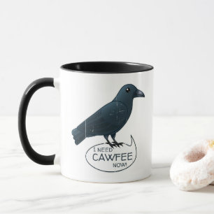 "I Need Cawfee Now" Cute Caffeinated Crow Mug