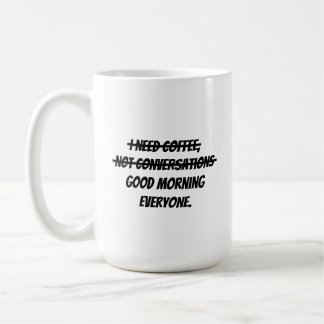 I need coffee mug