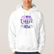 I Need Coffee Now Men’s Basic Hooded Sweatshirt – 