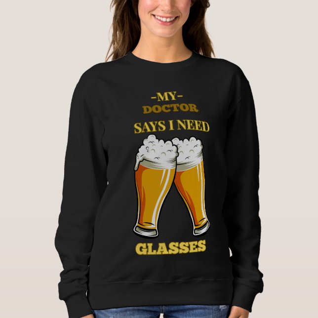 I need glasses sweatshirt (Front)