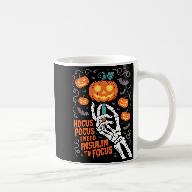 I Need Insulin To Focus Halloween Funny Design  Coffee Mug (Right)