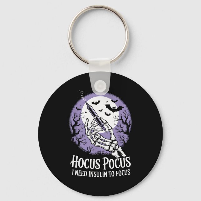 I Need Insulin To Focus Halloween Funny Design  Keychain (Front)