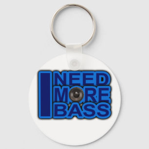 I NEED MORE BASS blue Dubstep-dnb-Club-Djay Keychain
