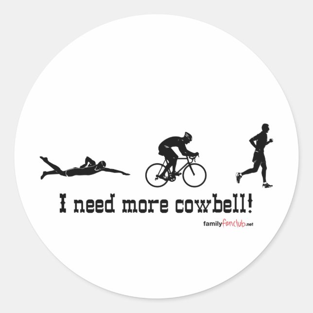 I need more cowbell t-shirt classic round sticker (Front)