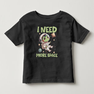 I Need More Space, Frog Astronaut Toddler T-shirt