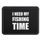 I Need My Fishing Time