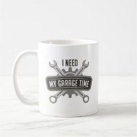 I Need My Garage Time