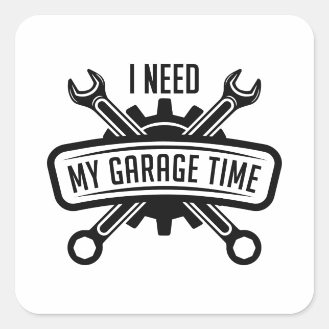 I Need My Garage Time Square Sticker (Front)