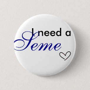 I need of a seme 2 inch round button