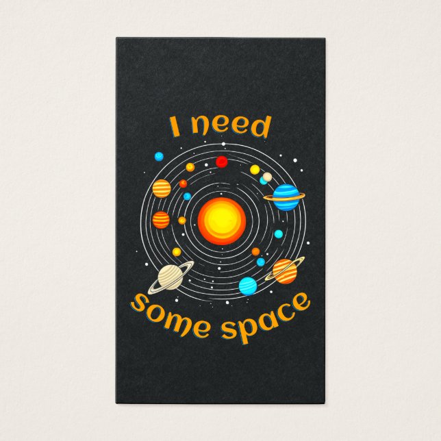 I Need Some Space Astronomy Humour T-Shirt (Front)