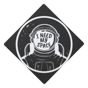I NEED SPACE GRADUATION CAP TOPPER