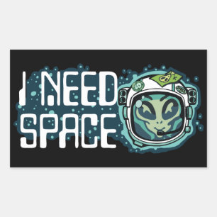 I Need Space Sticker