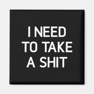 I Need To Take A , Funny, Joke, Sarcastic, Family  Magnet