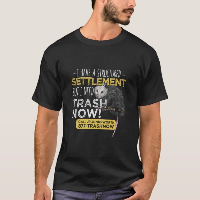 I Need Trash Now Opossum Animal Scream Possum Humo T-Shirt (Front)