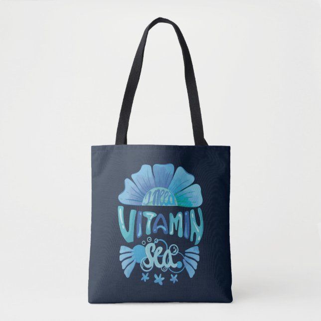 I Need Vitamin Sea: Ocean's Call Tote Bag (Front)