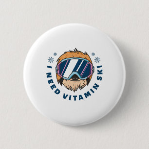 I Need Vitamin Ski - Skiing 2 Inch Round Button