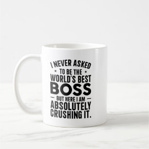 I Never Asked to Be the World’s Best Coffee Mug