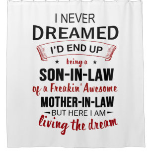 I Never Dreamed Being Son-In-Law Freakin' Awesome