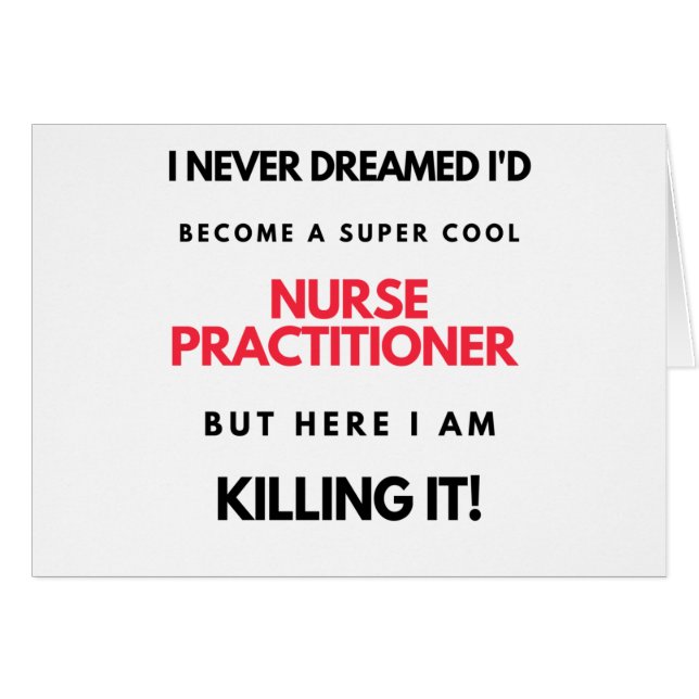 I Never Dreamed I'd Become A Super Cool Nurse 2 (Front Horizontal)