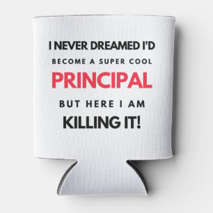 I Never Dreamed I'd Become A Super Cool Principal2 Can Cooler