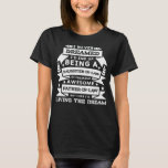 I never dreamed i'd end up being a daughter in law T-Shirt<br><div class="desc">I never dreamed i'd end up being a daughter in law of a freaking awesome father in law but here I'm living the dream T-Shirt</div>