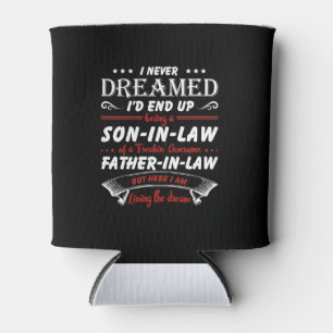 I Never Dreamed I'd End Up Being A Son-In-Law Can Cooler