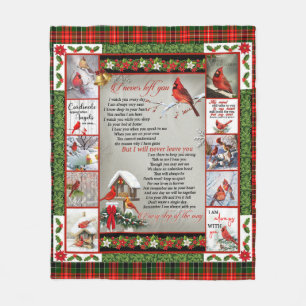 I Never Left You Christmas Cardinal Nice Gift Fleece Blanket