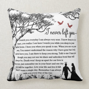 I Never Left You Throw Pillow