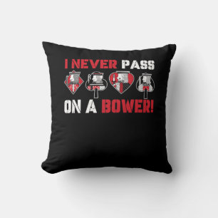 I Never Pass On A Bower Funny Humour Euchre Card G Throw Pillow
