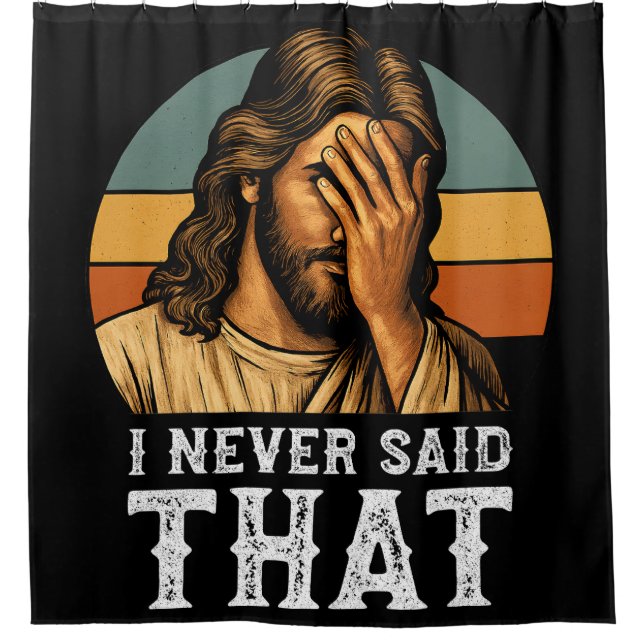 I Never Said That Jesus Meme Funny Christian (Front)
