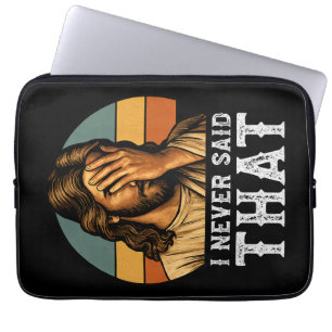 I Never Said That Jesus Meme Funny Christian Laptop Sleeve