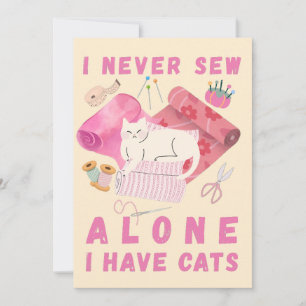 I Never Sew Alone I Have Cats - A Cat Sewing  Holiday Card