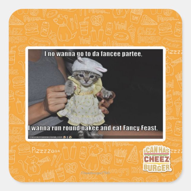 I no wanna go to da fancee partee square sticker (Front)