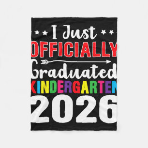 I Officially Graduated Kindergarten Graduation Cl Fleece Blanket