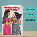 I Often Fight With My Sister Birthday Card<br><div class="desc">This card is for that sister in your life that you may often fight or argue with, but you each know you deeply love each other. Inside we've written just the right message to speak to the moment; but you can customize it with your own words. Look for other variations...</div>