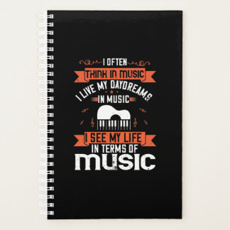I Often Think In Music I Live My Daydream In Music Planner