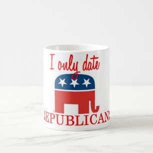 I Only Date Republicans Coffee Cup