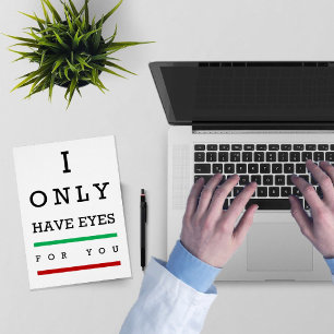 "I only have eyes for you" eye chart Holiday Card