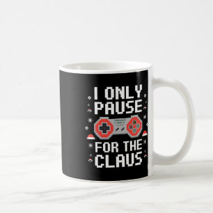I Only Pause For The Claus Retro Video Game Christ Coffee Mug