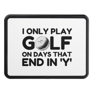 I Only Play Golf Trailer Hitch Cover