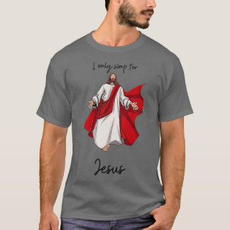 I Only Simp For Jesus funny Obi Van Kenobi Sticker T-Shirt