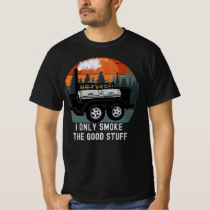 I Only Smoke The Good Stuff Funny BBQ Smoker Sayin T-Shirt
