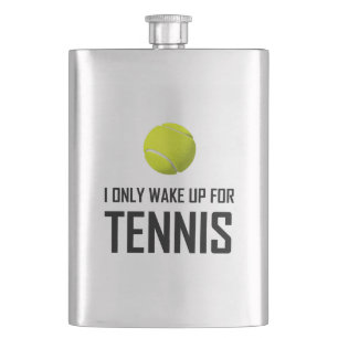 I Only Wake Up For Tennis Hip Flask