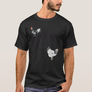 I Only Wanted 10 Chickens But If God Wants 20 Chic T-Shirt