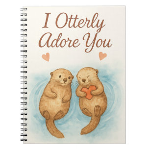 I Otterly Adore You – Cute Watercolor Otter Love Notebook